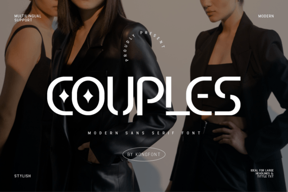 Couples Font Review: A Clean Sans Serif for Modern Campaign Design