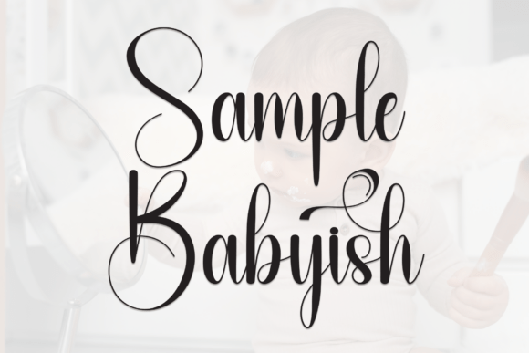Sample Babyish: A Script Font for Editorial Design