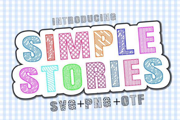 Simple Stories Font Review: A Whimsical Decorative Typeface for Brand Identity