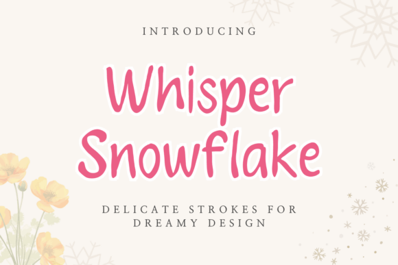 Whisper Snowflake Font
